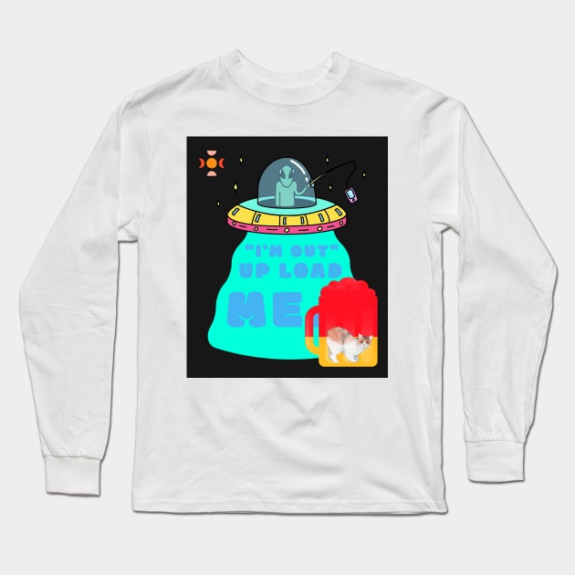 Upload Me Long Sleeve T-Shirt by Pod11 Prints